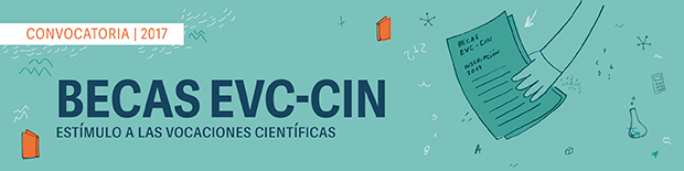 Becas EVC-CIN. Convocatoria 2017