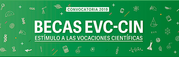 Becas EVC-CIN. Convocatoria 2019