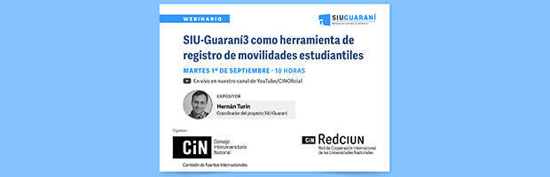 Webinario. SIU-Guaraní3 como herramienta de registro de movilidades estudiantiles