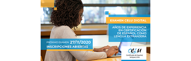 Apertura de la inscripción al primer examen CELU Digital