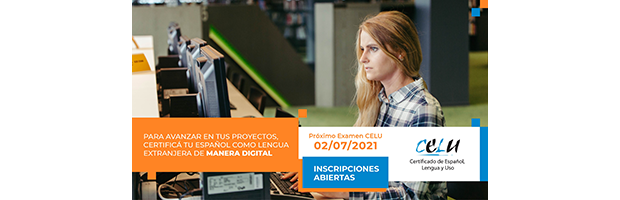 Examen CELU Digital 2021