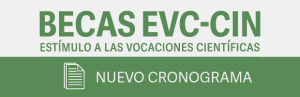 Cambios en las fechas de la convocatoria 2021 de las Becas EVC-CIN | CIN