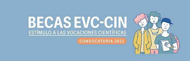 Becas EVC-CIN 2022. Listado de postulaciones presentadas